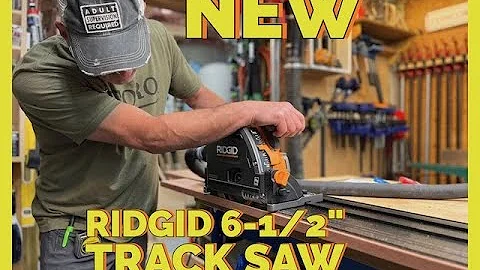 Ridgid 18 Volt 6-1/2" Track Saw Review