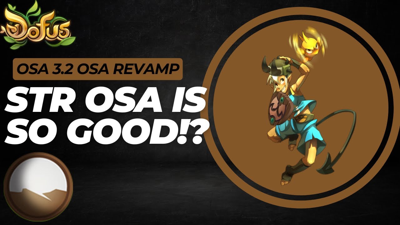 НОВАЯ ЗЕМЛЯ / ОБНОВЛЕНИЕ STR OSAMODAS! | Обзор PvP-набора | DOFUS 3.2 BETA [DOFUS] [EN]
