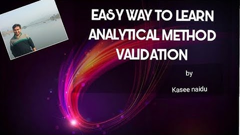 ASSAY -Analytical method validation