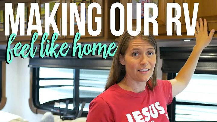Making Our RV Feel Like Home // RV Decor // How to Make your RV more Comfortable