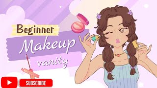 Beginners Makeup Vanity Setup 💄 | Budget Friendly &amp; Must Have Products