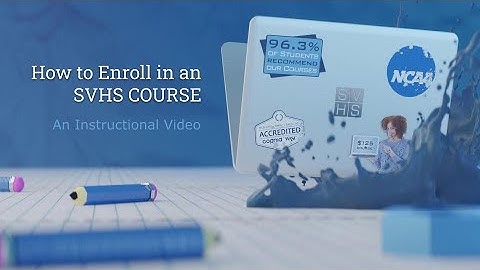 How to Enroll in a SVHS Course