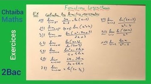 Logarithmes (calculs limites)2Bac Biof.2022