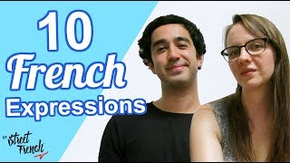 10 French expressions w/ a French Native Speaker
