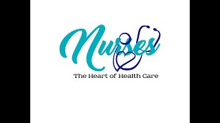 Celebrate Nurses 2020: The Heart of Healthcare