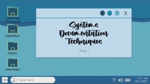 Lesson: Systems Documentation Techniques (2021)