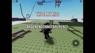 The cart ride around nothing experience