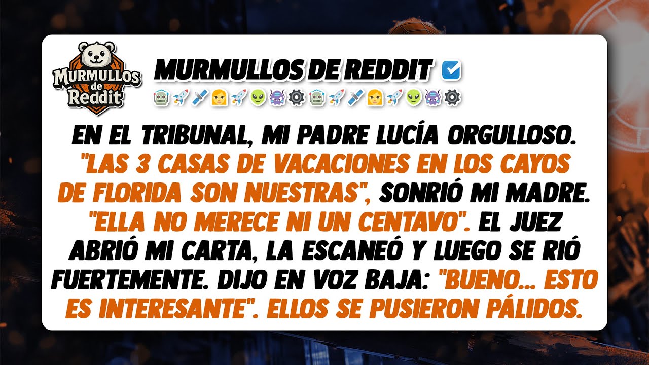 En el tribunal, mis padres reclamaron las 3 casas de Florida, pero el juez sonrió: 