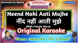 Neend Nahin Aati Mujhe -MALE (Original Karaoke)|Insaniyat Ke Devta-1993|Sadhana Sargam-Udit Narayan