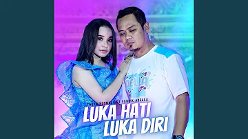 Luka Hati Luka Diri (feat. Fendik Adella)