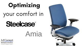 Optimizing your Comfort in the Steelcase Amia Chair