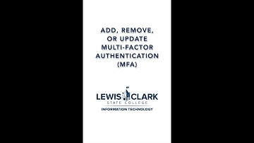 Add, Remove, and Update Multi-Factor Authentication (MFA)