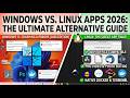 Windows vs. Linux Apps 2026: The Ultimate Alternative Guide