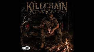 Killchain-Mud Bog Anthem (Official Audio)