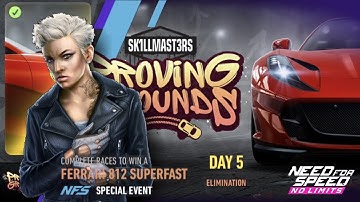 Ferrari 812 Superfast | Day 5  ELIMINATION | NFS No Limits  Proving Grounds