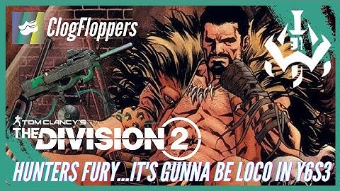 The Division 2 | Chatterbox & Hunters Fury Build