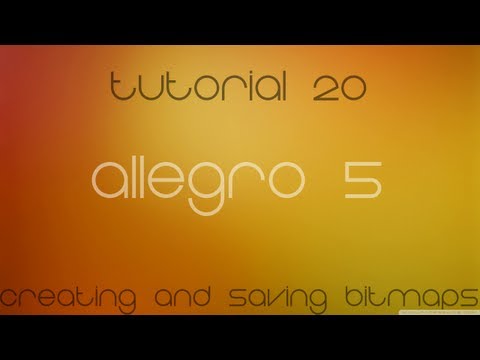 C++ Allegro 5 Made Easy Tutorial 20 - Creating and Saving Bitmaps