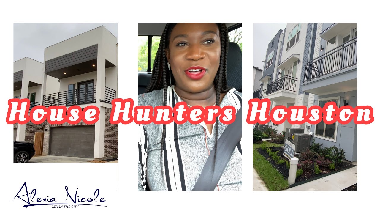 HOUSE HUNTERS HOUSTON REAL ESTATE VLOG YouTube