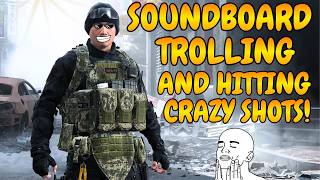 SOUNDBOARD TROLLING while HITTING CRAZY SHOTS in MW4!