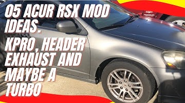 05 acura rsx mod ideas, airbox mod Kpro better exhaust and header.