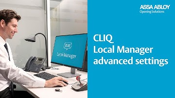 CLIQ Local Manager - Basic settings (advanced)