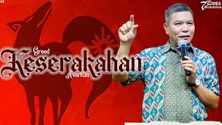 Keserakahan - Pdt. Edward Kusoy | Tujuh Dosa Mematikan