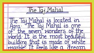 Essay on Taj Mahal | The Taj Mahal essay in english | Taj Mahal essay