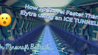 I made A Cool Ice Tunnel ( Faster Than Elytra) Minecraft Bedrock