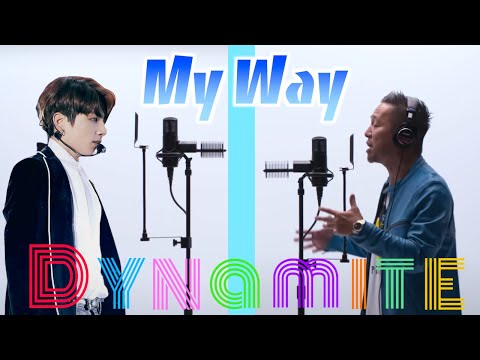 Cover【My Way】on【BTS-Dynamite(instrumental)】