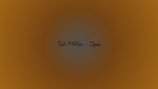 Tate Mcrae  Signs    