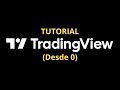 TUTORIAL TradingView (Actualizado)