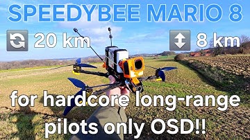 FPV Drone Long Range Flight - SPEEDYBEE MARIO 8 - DJI O3 UNIT - DVR OSD only for long-range pilots 