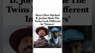 Michael B. Jordan's twin roles in Sinners—here's how he pulled it off 🎬👥🔥 #Sinners #MichaelBJordan
