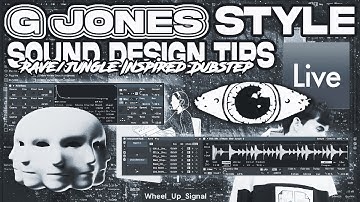 How to Sound Design G JONES Style (Rave/Jungle-Inspired Dubstep Tutorial)