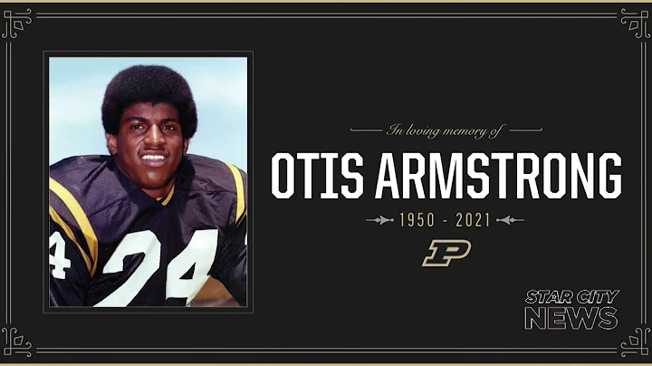 Otis Armstrong Passes Away 10 18 21