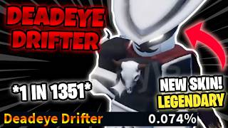 [YBA] NEW LEGENDARY Deadeye Drifter TWAU Skin is SICK!! (0.074%)