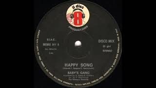 Baby's Gang - Happy Song [Elo's Personal Rework Ꝏ 2022]