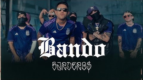 BARDERO$ - BANDO (Video Oficial)