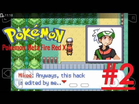 Pokemon Meta Fire Red X, PART 17 HD ( MEGA STONE + MEGA CHARIZARD + HM  FLY )