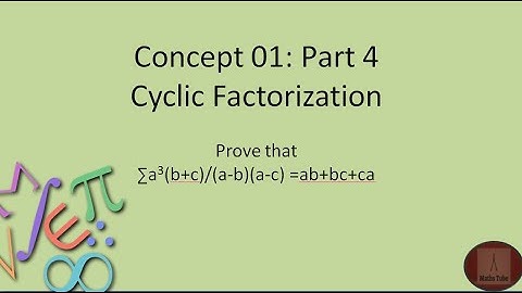 PRMO | Cyclic Factorization | Cyclic Expression | Part 4