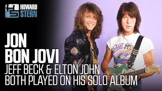 How Jon Bon Jovi Got Jeff Beck and Elton John to Play on His Solo Album by The Howard Stern Show 34,748 views 7 days ago 2 minutes, 20 seconds