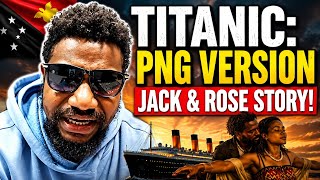 TITANIC: PNG VERSION JACK & ROSE 2026