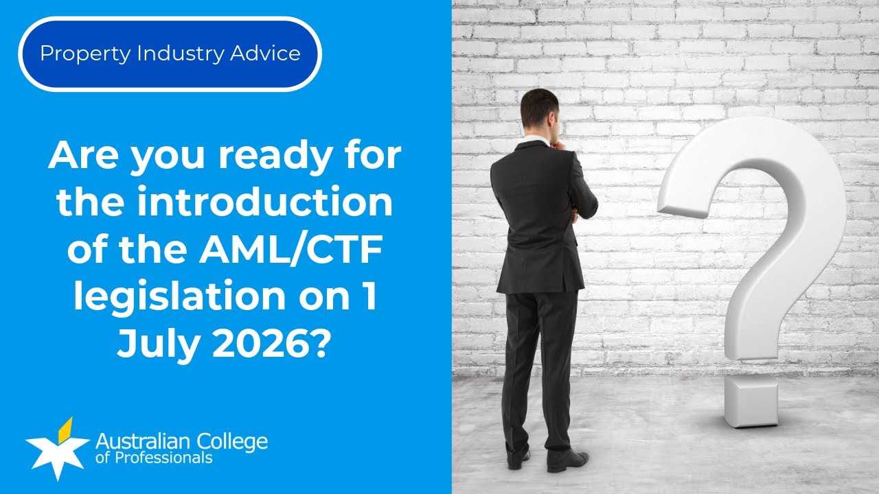 Are you ready for the introduction of the AML/CTF legislation on 1 July 2026?