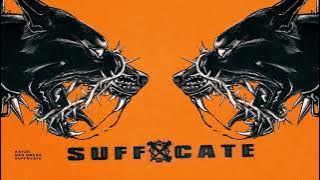 KAYZO & BAD OMENS - Suffocate