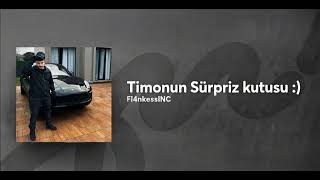 Timocannın sürpriz kutusu :)