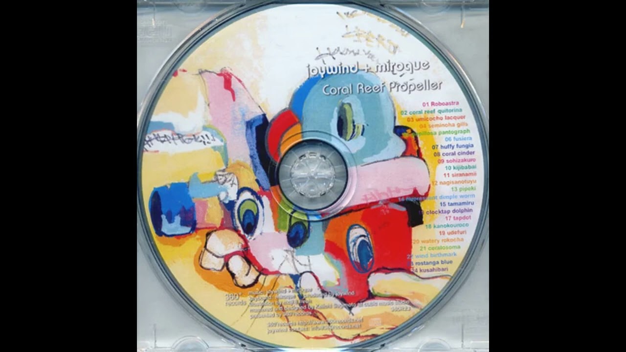 Watch Joywind + Miroque - Coral Reef Propeller (2003) on YouTube Watch Joywind + Miroque - Coral Reef Propeller (2003) on YouTube