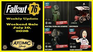 Atomic Shop Weekend Sale For July 10, 2026 - Fallout 76 New Additions To The Atomic Shop
