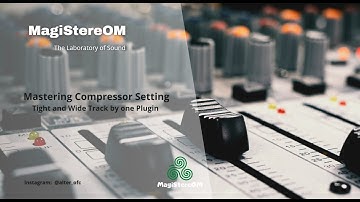 Mastering Compressor Setting - Tight and Wide Track by one Plugin // Alpha Elysia Master Compressor