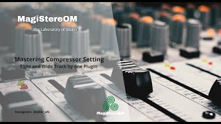 Mastering Compressor Setting - Tight and Wide Track by one Plugin // Alpha Elysia Master Compressor