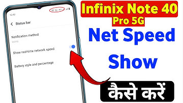 Infinix note 40 Pro 5g me net speed kaise show kare |infinix note 40 Pro 5g me net speed kaise dekhe